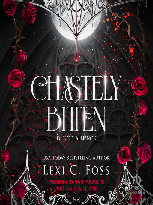 Title details for Chastely Bitten by Lexi C. Foss - Available